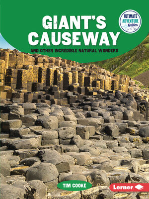 cover image of Giant's Causeway and Other Incredible Natural Wonders